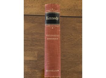 Kennedy By Theodore C. Sorensen Signed & Inscribed