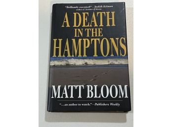 A Death In The Hamptons By Matt Bloom Signed & Inscribed