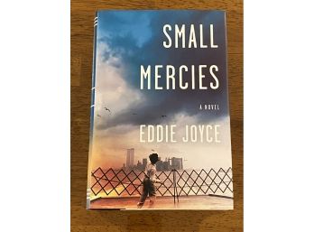 Small Mercies By Eddie Joyce SIGNED & Inscribed