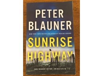 Sunrise Highway By Peter Blauner Signed Early Reader's Edition First Edition
