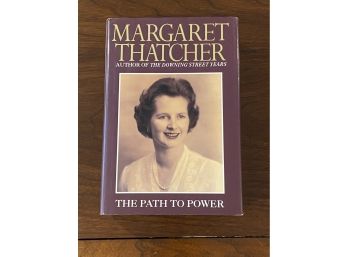 The Path To Power By Margaret Thatcher SIGNED BCE