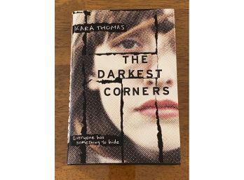 The Darkest Corners By Kara Thomas SIGNED & Inscribed First Edition