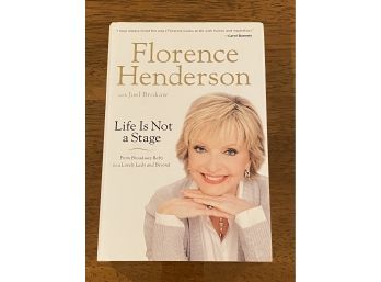 Life Is Not A Stage By Florence Henderson RARE SIGNED First Edition