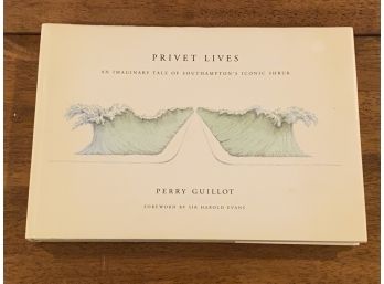Privet Lives An Imaginary Tale Of Southampton's Iconic Shrub By Perry Guillot SIGNED & Inscribed Illustrated