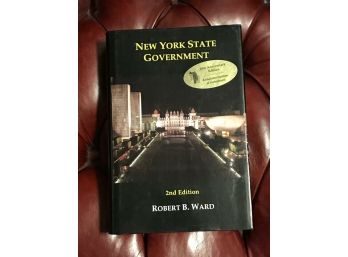 New York State Government By Robert B. Ward SIGNED & Inscribed 25th Anniversary Edition