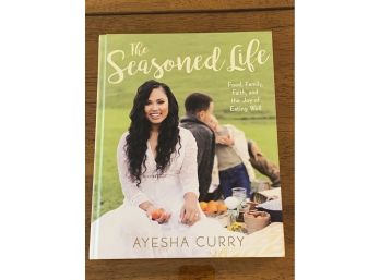 The Seasoned Life By Ayesha Curry SIGNED