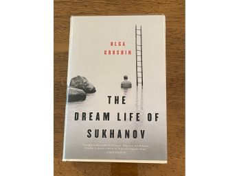 The Dream Life Of Sukhanov By Olga Grushin SIGNED First Edition