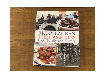 The Hamptons Food, Family, And History By Ricky Lauren SIGNED & Inscribed First Edition