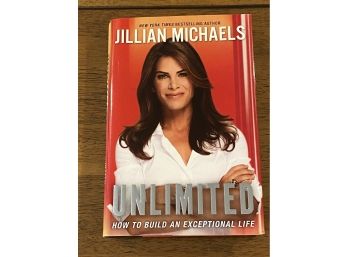 Unlimited By Jillian Michaels SIGNED First Edition