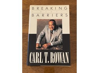 Breaking Barriers A Memoir By Carl T. Rowan SIGNED & Inscribed