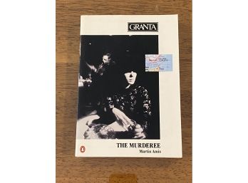 Granta 25 Murder (the Murderee) By Martin Amis SIGNED First Edition