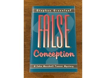 False Conception By Stephen Greenleaf SIGNED First Edition