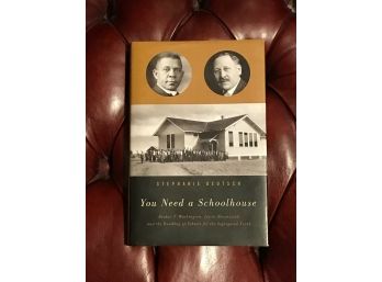 You Need A Schoolhouse By Stephanie Deutsch SIGNED First Edition