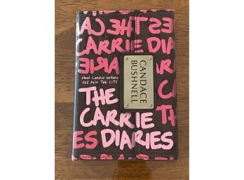 The Carrie Diaries By Candace Bushnell SIGNED & Inscribed First Edition