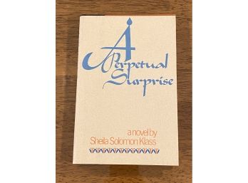A Perpetual Surprise By Sheila Solomon Klass SIGNED & Inscribed First Edition