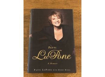 Patti LuPone A Memoir By Patti LuPone SIGNED First Edition