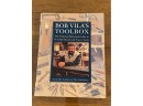 Bob Vila's Toolbox By Bob Vila SIGNED & Inscribed First Edition First Printing With SIGNED Photo