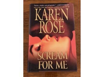 Scream For Me By Karen Rose SIGNED First Edition