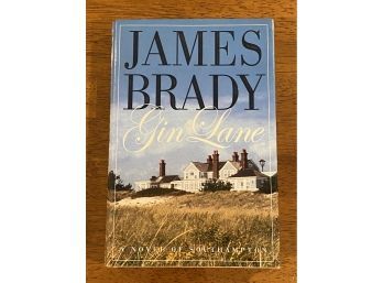 Gin Lane By James Brady SIGNED First Edition