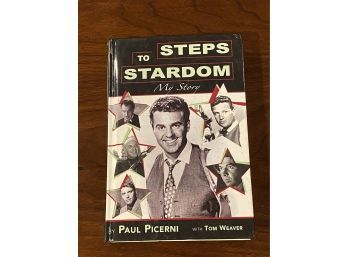 Steps To Stardom My Story By Paul Picerni SIGNED & Inscribed First Edition