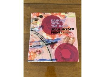 Dancing With The Dark Joan Snyder Prints 1963-2010 SIGNED & Inscribed First Edition