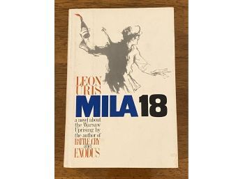Mila 18 By Leon Uris SIGNED First Edition