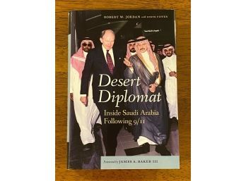 Desert Diplomat By Robert W. Jordan SIGNED & Inscribed First Edition