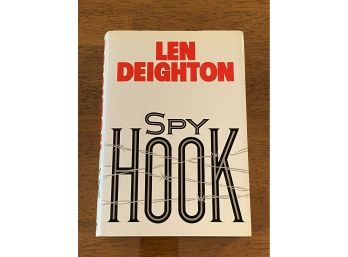 Spy Hook By Len Deighton First Edition First Printing 1988