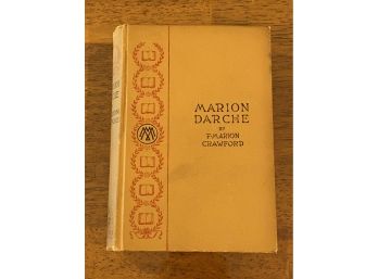 Marion Darche By F. Marion Crawford First Edition With HANDWRITTEN SIGNED Letter From The Author