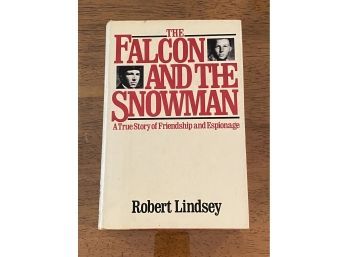 The Falcon And The Snowman By Robert Lindsey RARE SIGNED First Edition