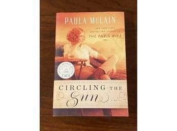 Circling The Sun By Paula McLain SIGNED Advance Reader's Edition First Edition