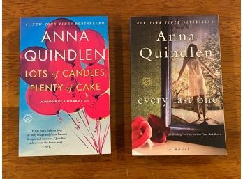 Lots Of Candles, Plenty Of Cake & Every Last One By Anna Quindlen SIGNED & Inscribed