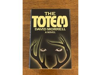 The Totem By David Morrell SIGNED First Edition