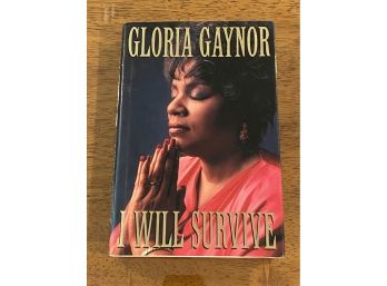 I Will Survive By Gloria Gaynor SIGNED & Inscribed First Edition