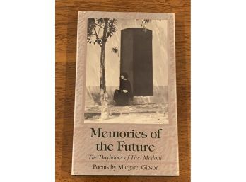 Memories Of The Future The Daybooks Of Tina Modotti Poems By Margaret Gibson SIGNED Twice