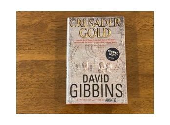Crusader Gold By David Gibbins SIGNED UK First Edition