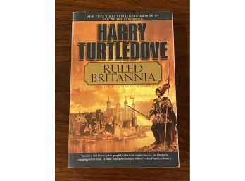Ruled Britannia By Harry Turtledove SIGNED First Roc Paperback Edition