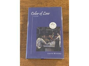 Color Of Law By David Milofsky Signed First Edition