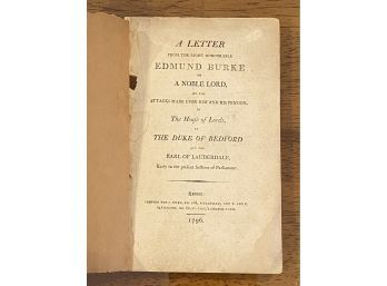A Letter From The Right Honourable EDMUND BURKE To A Noble Lord 1796