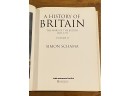 A History Of Britain Volume II By Simon Schama SIGNED & Inscribed First Edition