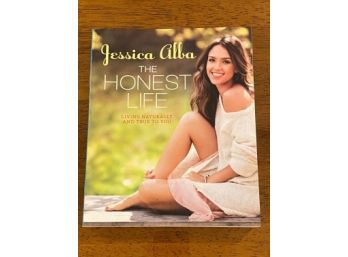 The Honest Life By Jessica Alba SIGNED & Inscribed First Edition