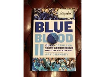 Blue Blood II Duke-Carolina By Art Chansky SIGNED First Edition