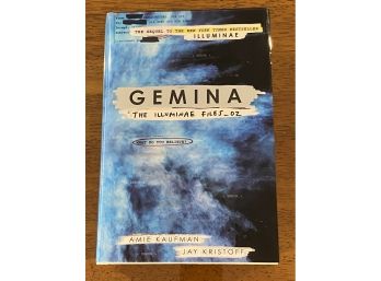 Gemina The Illuminae Files - 02 By Amie Kaufman And Jay Kristoff SIGNED & Inscribed By Both First Edition