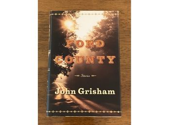 Ford County By John Grisham SIGNED First Edition