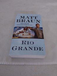 Rio Grande Paperback Book By Matt Braun