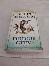 Dodge City Paperback Book By Matt Braun