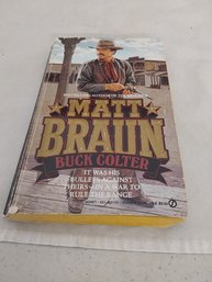 Buck Colter Paperback Book By Matt Braun