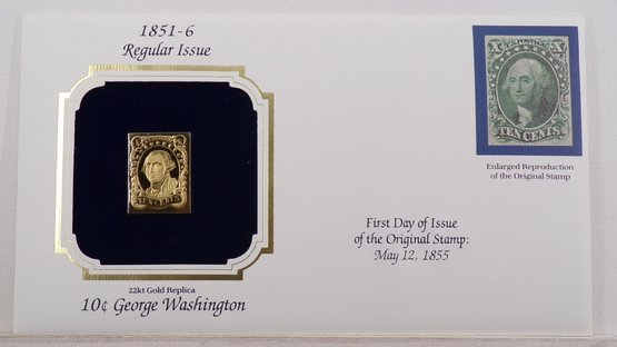 22kt Gold Replica 1851-6, 10C George Washington Stamp Bearing Reproduction Of Original Stamp