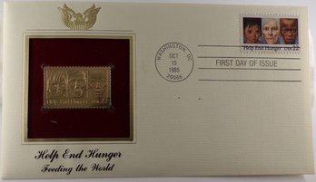 22kt Gold Replica 22C Help End Hunger Stamp Enclosed In 1st Day Cover & Bearing 1st Day Of Issue Postmark