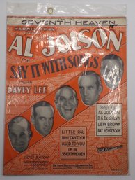 Vintage 1929 Al Jolson 'Say It With Songs' Sheet Music From The Movie Seventh Heaven